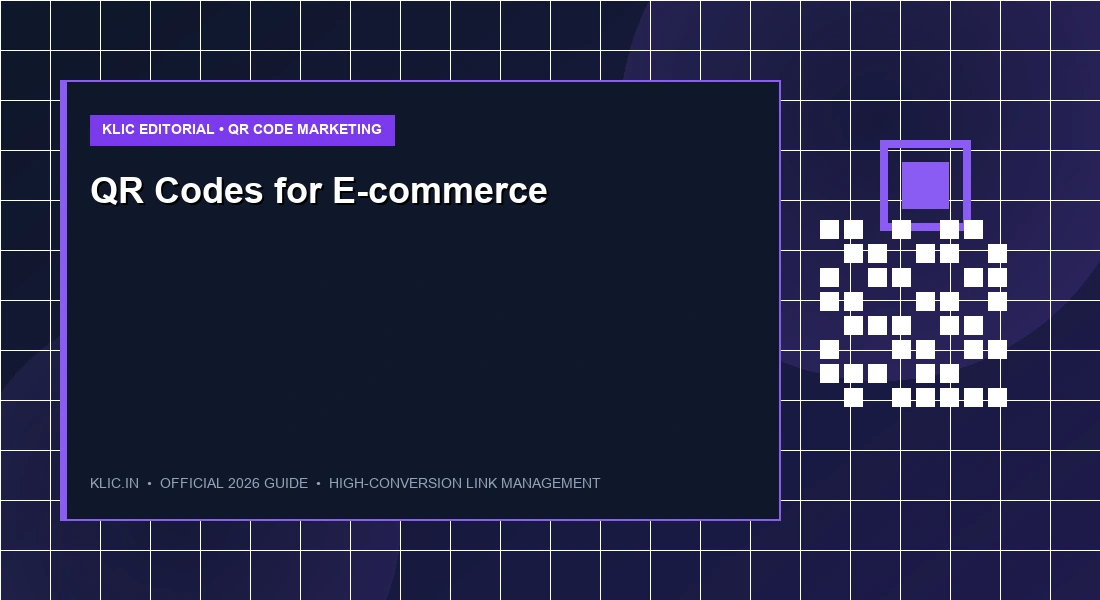 QR Codes for E-commerce: How to Drive Traffic, Sales, and Loyalty Beyond the Screen