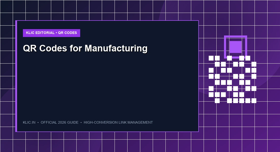 QR Codes for Manufacturing: Revolutionizing Inventory and Quality Control