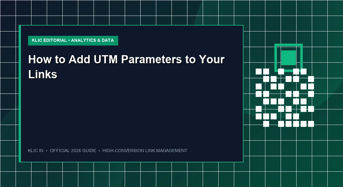 How to Add UTM Parameters to Your Links: The Secret to Perfect Tracking