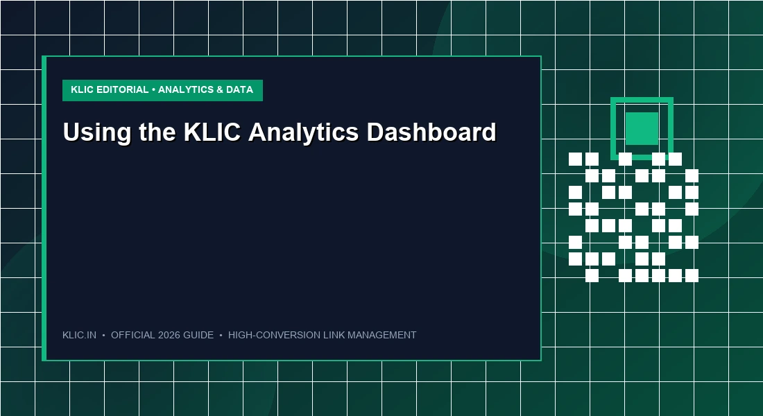 Using the KLIC Analytics Dashboard: How to Turn Clicks into Actionable Insights