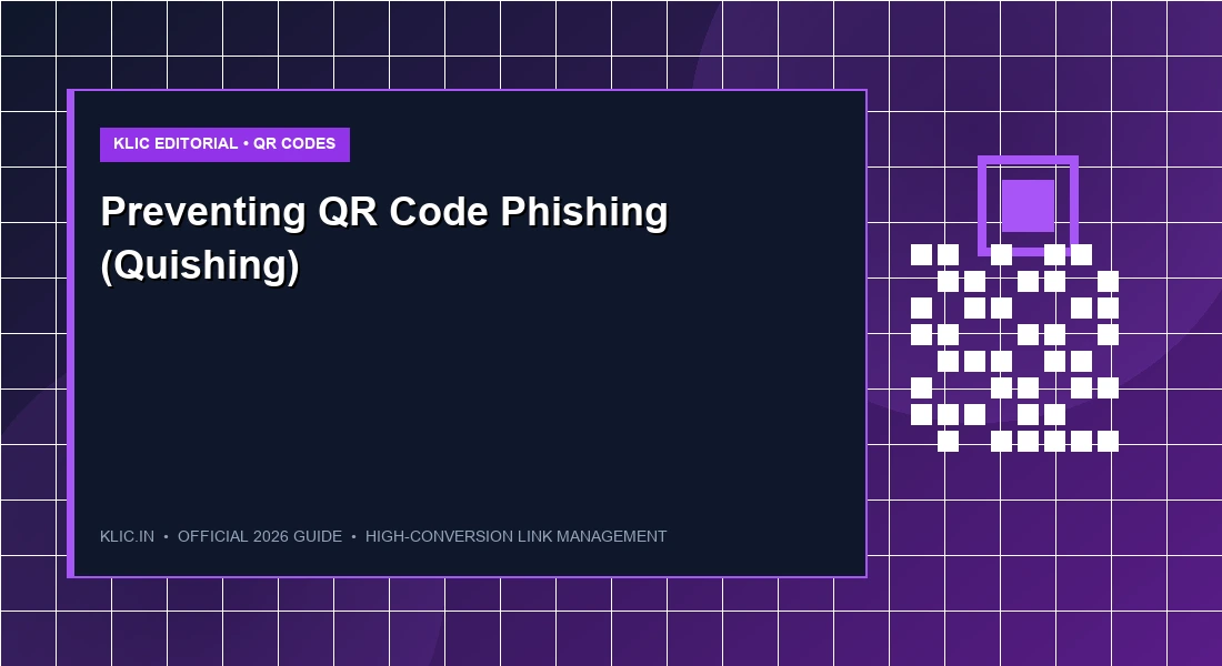 Preventing QR Code Phishing (Quishing): An Enterprise Guide